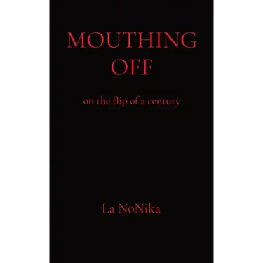 Mouthing Off: on the flip of a century