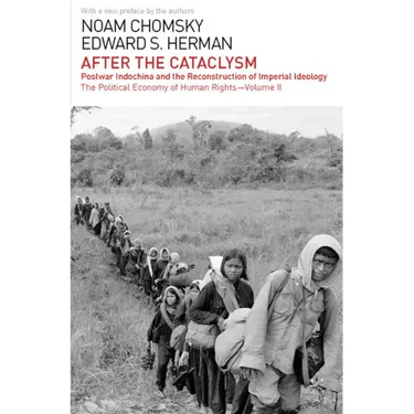 After the Cataclysm: The Political Economy of Human Rights: Volume II