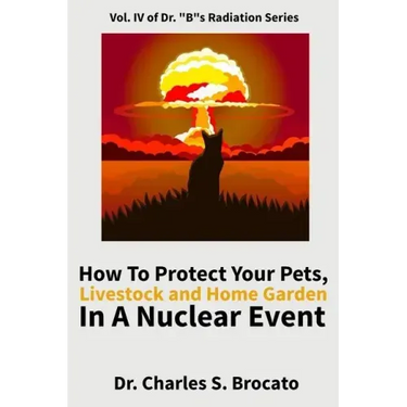 How to Protect Your Pets, Livestock and Home Garden in a Nuclear Event