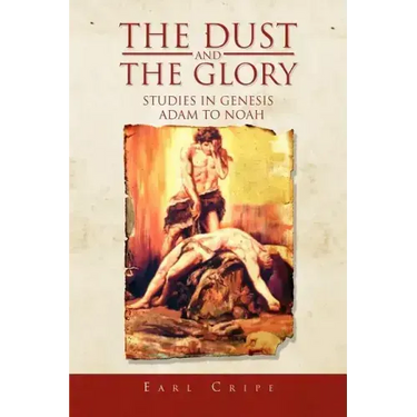 The Dust and the Glory