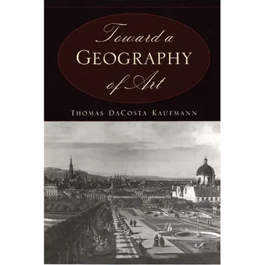 Toward a Geography of Art