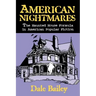American Nightmares: The Haunted House Formula in American Popular Fiction