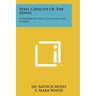 Vital Capacity of the Lungs: A Handbook for Clinicians and Others