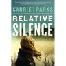 Relative Silence