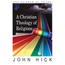 A Christian theology of religions