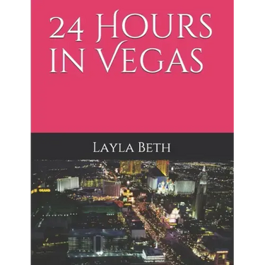 24 Hours in Vegas