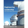 Engineering Leadership: How to Create an Effective Engineering Organization