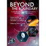 Beyond the Boundary