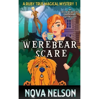 Werebear Scare: An Eastwind Witches Paranormal Cozy Mystery