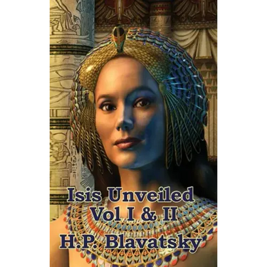 Isis Unveiled Vol I & II
