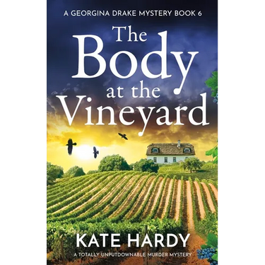 The Body at the Vineyard: A Totally Unputdownable Murder Mystery