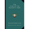 The Story Of The Regiment (1868)