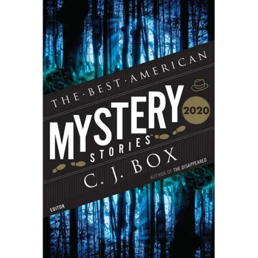 The Best American Mystery Stories 2020: A Collection