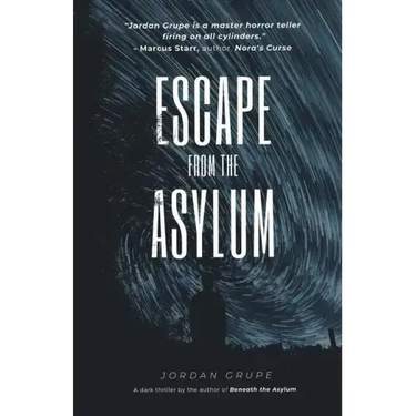 Escape from the Asylum