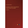 Dry-Farming; A System of Agriculture for Countries under a Low Rainfall: in large print