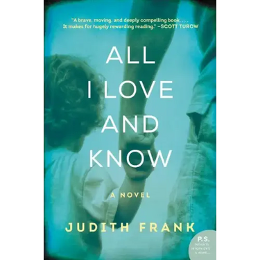 All I Love and Know
