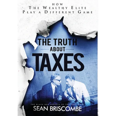 The Truth About Taxes: How the Wealthy Elite Play a Different Game