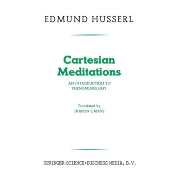 Cartesian Meditations: An Introduction to Phenomenology