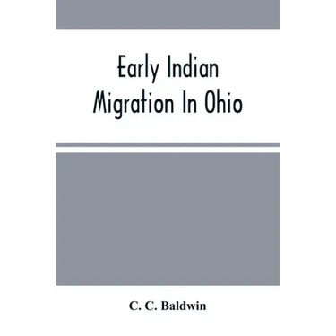 Early Indian Migration In Ohio
