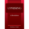 Uprising: A Revelation