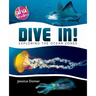 Dive In!: Exploring the Ocean Zones