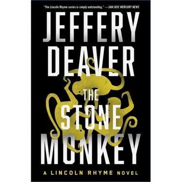 The Stone Monkey: A Lincoln Rhyme Novel