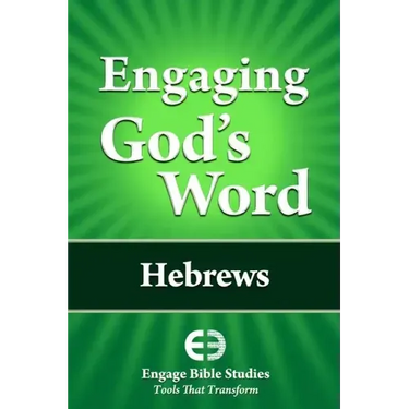 Engaging God's Word: Hebrews