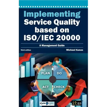 Implementing Service Quality Based on ISO/IEC 20000: 3rd Edition