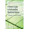 A Patient's Guide to Understanding Myofascial Release: Simple Answers to Frequently Asked Questions
