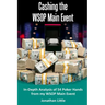 Cashing the WSOP Main Event: In-Depth Analysis of 54 Poker Hands from my WSOP Main Event