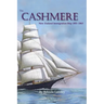 The Cashmere: New Zealand Immigration Ship 1851-1863