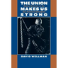 The Union Makes Us Strong: Radical Unionism on the San Francisco Waterfront