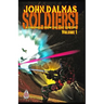Soldiers! Volume 1