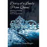 Diary of a Lonely Prom Queen: Reflections on Parenting Teenage Girls from a Teenage Survivor