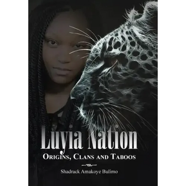 Luyia Nation: Origins, Clans and Taboos