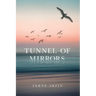 Tunnel of Mirrors