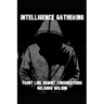 Intelligence Gathering: Front Line HUMINT Considerations