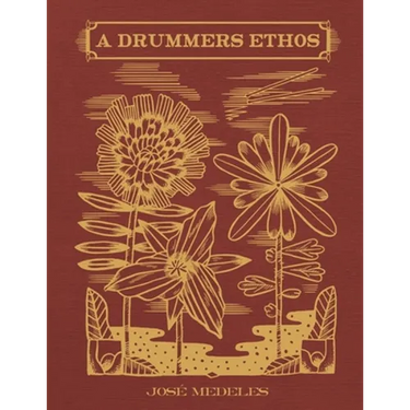A Drummers Ethos