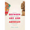 Between Art and Artifact: Archaeological Replicas and Cultural Production in Oaxaca, Mexico