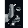 As You Were: A Noir Thriller