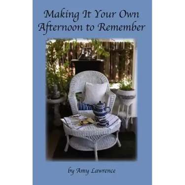 Making It Your Own Afternoon to Remember