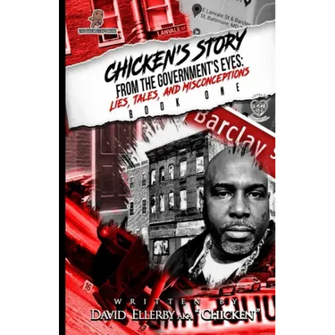 Chicken's Story: Tales, Lies, and Misconceptions from the Government's Eye's