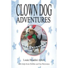 Clown Dog Adventures