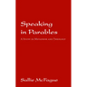 Speaking in Parables