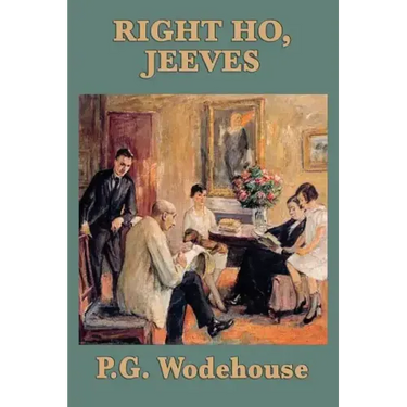 Right Ho, Jeeves