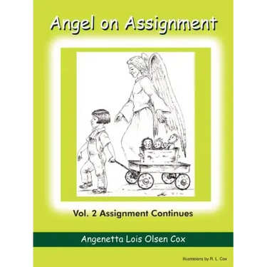 Angel on Assignment: Vol. 2 Assignment Continues