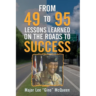 From 49 to 95 Lessons Learned on the Roads to Success