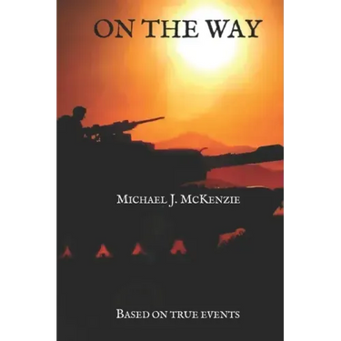 On the Way: Based on true events