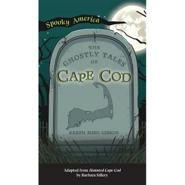 Ghostly Tales of Cape Cod