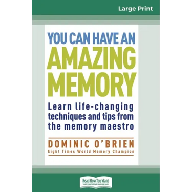 You Can Have an Amazing Memory (16pt Large Print Edition)